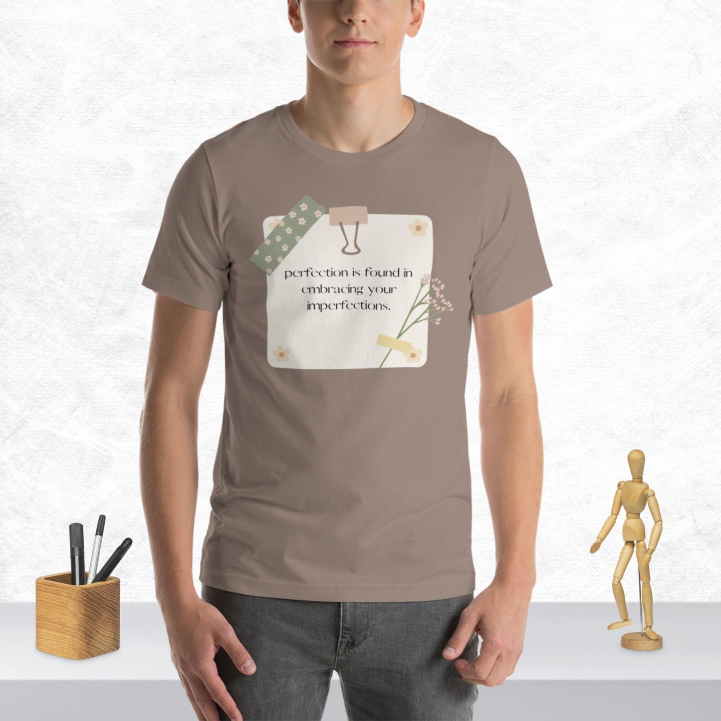 Embrace Your Uniqueness: The Imperfectly Perfect T-Shirt