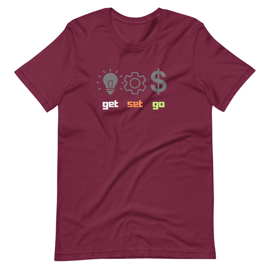 "Ready, Set, Succeed!" - Get Set Go T-Shirt