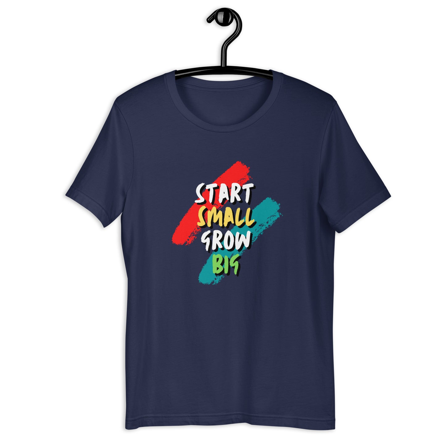 Unleash Your Inner Potential with Our 'Start Small Grow Big' T-Shirt - Your Perfect Way to Dream Big and Achieve More!